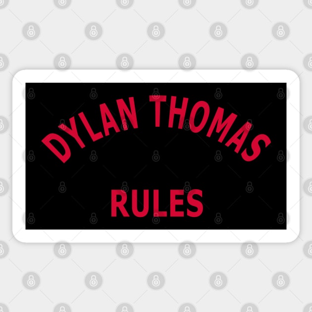 Dylan Thomas Rules Sticker by Lyvershop